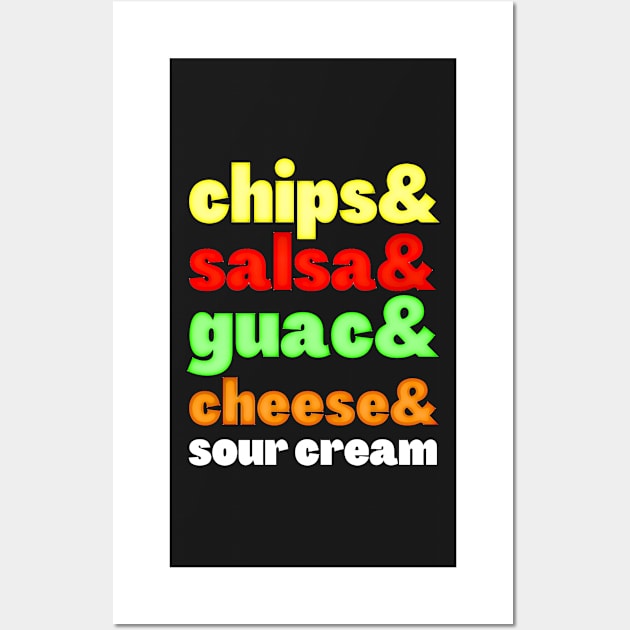 National Tortilla Chip Day Ingredients Grocery List Wall Art by BubbleMench